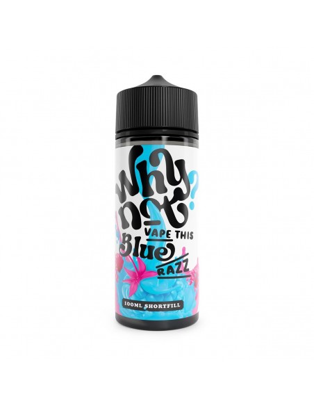 Why Not - Sweet Blue Raspberry 100ml Shortfill
